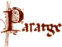 Paratge est un mot occitan qui signifie noblesse. Pour les troubadours du Moyen Âge ce mot incarne à la fois la noblesse, c'est à dire l'aristocratie, et une vertu, la noblesse d'âme